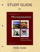 Study Guide For Foundations Of Microeconomics, 4/E 0321560248 Book Cover