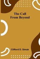 The Call from beyond 936473601X Book Cover