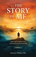 The Story of Me, Reflection on Social Values and Interpersonal Relationships Volume 2 B0H98BT5LY Book Cover