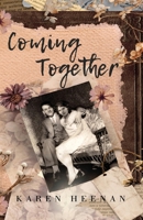 Coming Together: A Novel of Philadelphia and Beyond (Ava and Claire) B0CKL4893G Book Cover