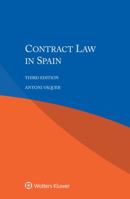 Contract Law in Spain 9041195467 Book Cover