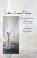 The Awakened Ones 0231153635 Book Cover