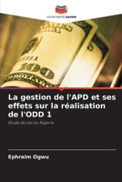 La gestion de l'APD et ses effets sur la réalisation de l'ODD 1 6139679311 Book Cover