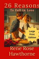 26 Reasons to Fall in Love (Large Print Edition) B0G56CB139 Book Cover