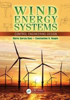 Wind Energy Systems: Control Engineering Design 1439821798 Book Cover