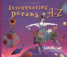 Interpreting Dreams A-Z (Hay House Lifestyles.) 1561705764 Book Cover