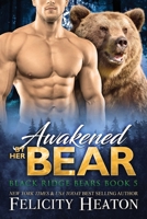 Awakened by her Bear 1911485938 Book Cover