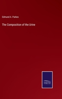 The Composition of the Urine 3375100116 Book Cover