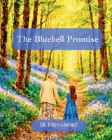 The Bluebell Promise B0GZ37H6VM Book Cover