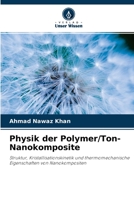 Physik der Polymer/Ton-Nanokomposite 6202720212 Book Cover