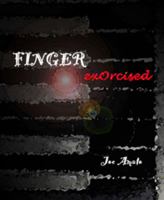 Finger Exorcised 193428923X Book Cover