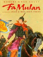 Fa Mulan: The Story of a Woman Warrior 0786803460 Book Cover