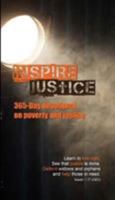 INSPIRE JUSTICE: 365-DAY DEVOTIONAL ON POVERTY & JUSTICE 0888349866 Book Cover