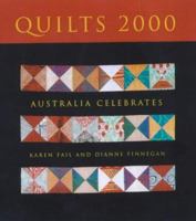 Quilts 2000: Australia Celebrates 0646395238 Book Cover