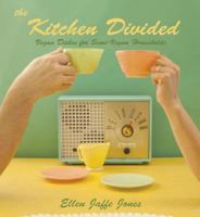 Kitchen Divided: Vegan Dishes for Semi-Vegan Households 157067292X Book Cover