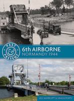 Past & Present: 6th Airborne Division: June 1944 1612004210 Book Cover