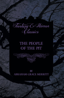 The People of the Pit 1473304482 Book Cover