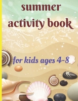 summer activity book for kids ages 4-8: hello summer coloring book for kids , hello summer coloring book , 40page B096LS4FBG Book Cover