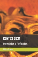 CONTOS 2021: Memórias e Reflexões (Portuguese Edition) B0CNTNTBZF Book Cover