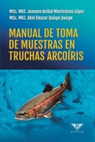 Manual de toma de muestras en truchas arcoíris (Spanish Edition) 6124936682 Book Cover