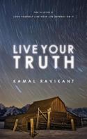 Live Your Truth 0989584992 Book Cover