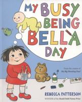 My Busy Being Bella Day 1780080077 Book Cover