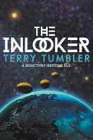 The Inlooker: Full Length 1909121762 Book Cover