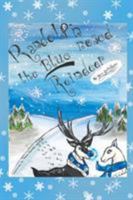 Randolph the Blue-Nosed Reindeer 1681817675 Book Cover
