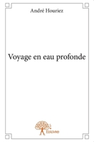Voyage en eau profonde 2332945334 Book Cover