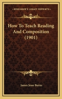 How to Teach Reading and Composition 1144887704 Book Cover