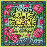 Yoga Sutras of Patanjali Coloring Book I: I. Samadhi Pada: Chapter on Integration 173732640X Book Cover