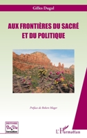 Aux frontières du sacré et du politique (Histoire de Vie Et Formation) (French Edition) 234310185X Book Cover