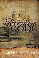 The Scorpion Code (A Levi Love Novel) (Volume 1) 1976505038 Book Cover