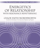 Energetics of Relationship with Resonance Repatterning 1937710041 Book Cover