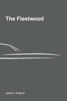 The Fleetwood: Engineering Discipline for Software Systems That Must Be Trusted 1964222028 Book Cover