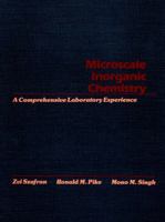 Microscale Inorganic Chemistry: A Comprehensive Laboratory Experience 0471619965 Book Cover