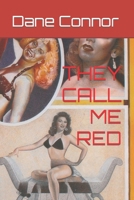 They Call Me Red 0993979971 Book Cover