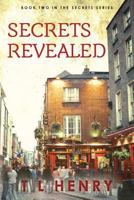 Secrets Revealed (Secrets, #2) 1535357649 Book Cover