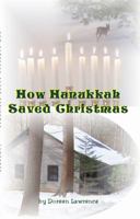 How Hanukkah Saved Christmas 0984395814 Book Cover