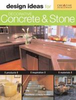 Design Ideas for Decorative Concrete and Stone (Design Ideas Series) 1580113125 Book Cover