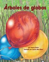 Los Arboles de Globos 1628553464 Book Cover