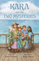 KARA AND THE TWO MYSTERIES (KARA SERIES) B0F9ZTLN4Z Book Cover