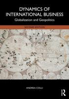 Dynamics of International Business: Globalization and Geopolitics 1032895039 Book Cover