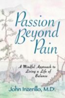 Passion Beyond Pain 0893344532 Book Cover