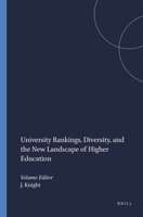 University Rankings, Diversity, And The New Landscape Of Higher Education (Global Perspectives On Higher Education) 9087908148 Book Cover