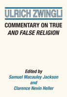 Commentary on True and False Religion 1498232876 Book Cover