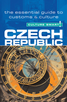 Czech Republic - Culture Smart!: a quick guide to customs and etiquette (Culture Smart!) 1857333349 Book Cover
