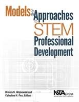 Models and Approaches to STEM Professional Development - PB322X 1936137356 Book Cover