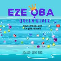 Eze Oba- Queen River 1955907021 Book Cover