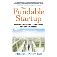 The Fundable Startup: How Disruptive Companies Attract Capital B09JDXKP5W Book Cover